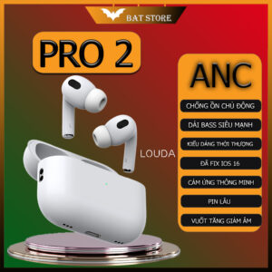 Tai nghe AiPod Pro 2 Louda ANC
